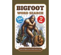 Bigfoot Word Search Puzzle Book for Adults, Teens and Seniors | 6x9 inches, 110 pages | 50+ Puzzles: Fun and Challenging Sasquatch-Themed Puzzles | ... | Relaxing Camping Brain Game Gift Idea