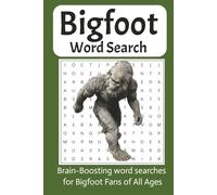 Bigfoot Word Search Puzzle Book: Word Searches with Easy to Read Print about Bigfoot, Sasquatch, Bigfoot Sightings and more | 6x9 inches, 116 pages | ... Gift for Vacations, Holidays and Free Times