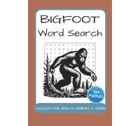 Bigfoot Word Search Puzzle Book: Word Searches with Easy to Read Print about Sasquatch, Cryptid, Mystery, and More (6x9 inches, 110 pages | 50+ Puzzles .. Gift for Vacations, Holidays, and Free Times