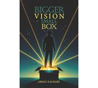 Bigger Vision, Small Box: How to Navigate Church Tension with Honor, Humility, and Courage