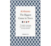 BIGGEST GAME IN TOWN (THE) - Alvarez Al - 2020 - La Nuova Frontiera