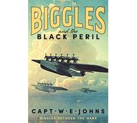 Biggles and the Black Peril