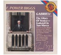 Biggs, E. Power - Glory of Venice / Gabrieli in San Marco