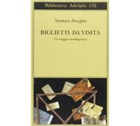 Biglietti da visita. Un viaggio autobiografico