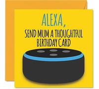Biglietti di compleanno divertenti la mamma - Alexa - Joke Happy Birthday Card mamma da figlia figlio regalo di compleanno 145mm di umorismo biglietti di auguri mamma