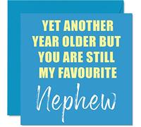 Biglietti di compleanno divertenti nipote - Another Year Older Still My Favorite - Banter Happy Birthday Card from Aunty Auntie Uncle 145mm Scherzo Umoristico Biglietti di auguri regalo