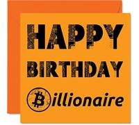 Biglietti di compleanno divertenti per uomini e donne - Bitcoin Birthday Billionaire - Biglietto di auguri di buon compleanno per fratello sorella figlio figlia zio zia cugino amico 145mm Hodl Crypto
