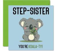 Biglietti di compleanno sorellastra - Koala-Ty - divertente biglietto di auguri di compleanno sorellastra del fratellastro regalo di compleanno fratelli 145mm biglietti di