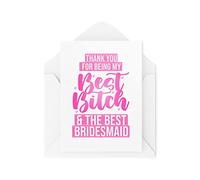 Biglietti divertenti per damigelle d'onore | Thank you for being my best B*tch Card | Best Friends Thankyou Cards Bestie Wedding Day Bride Groom | CBH1158