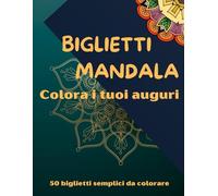 Biglietti MANDALA: Colora i tuoi Auguri