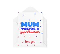 Biglietti per la mamma, biglietti per la festa della mamma, con scritta in inglese "Mum You're a Superhuman - Mummy Cards - Mummy Cards - CBH1951