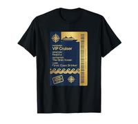 Biglietto Crociera VIP Cruiser First Class Drinker Divertente Crociera Maglietta