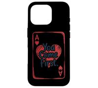 Biglietto d'amore "You Come First Ace Of Hearts" Custodia per iPhone 16 Pro