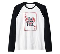 Biglietto d'amore "You Come First Ace Of Hearts" Maglia con Maniche Raglan