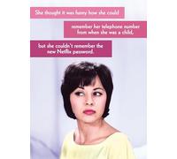 Biglietto d'auguri retrò con scritta in lingua inglese "She Couldn't Remember The Netflix Password..."