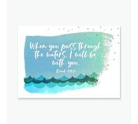 Biglietto d'auguri "When You Pass Through the Waters"