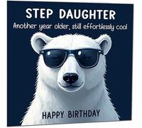 Biglietto di auguri di compleanno divertente per figliastra Another Year Older and Still Effortlessly Cool', divertente e divertente biglietto di auguri di compleanno da Step-Dad Step-Mum