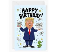 Biglietto di auguri di compleanno Trump con tema soldi, design cartone animato, divertente biglietto regalo politico