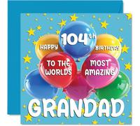 Biglietto di auguri il 104° compleanno del nonno - World's Most Amazing Grandad - Biglietto di auguri il 104° compleanno del nonno da nipote 145mm età 104 centoquattro biglietti di