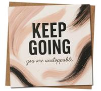 Biglietto di auguri motivazionale "Keep Going You Are Unstoppable", quadrato, 145 x 145 mm, design moderno, con busta in carta kraft