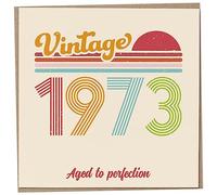 Biglietto di auguri per il 50° compleanno, vintage 1973, invecchiato alla perfezione, divertente biglietto di auguri per uomini e donne, biglietti di compleanno per donne, biglietti di compleanno per