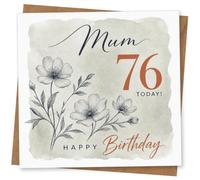 Biglietto di auguri per il 76° compleanno della mamma, design floreale con messaggio di buon compleanno, biglietto per mamma, speciale 76 oggi