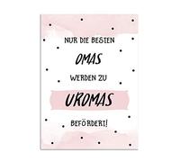 Biglietto di auguri Uroma "Nur die besten Omas werden zu Uromas befördert"