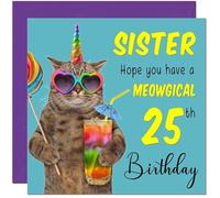 Biglietto di compleanno per 25° sorella - Biglietto di compleanno divertente con gatto meowgical per 25 anni, venticinque, venticinquesimo