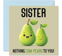 Biglietto di compleanno sorella con scritta "Nothing Com-Pears" divertente biglietto di auguri sorella di fratello regalo di compleanno fratelli 145mm biglietti di auguri