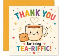 Biglietto di ringraziamento giocoso, You're Tea-riffic | Sorridente tazza e biscotto in un gioco di parole, scena coriandoli, garantito per diffondere un po 'di allegria