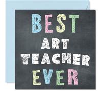Biglietto di ringraziamento per insegnante d'arte, con scritta in lingua inglese "Best Art Teacher Ever", 145 mm x 145 mm