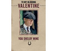 Biglietto di San Valentino ufficiale Peaky Blinders, You Shelby Mine