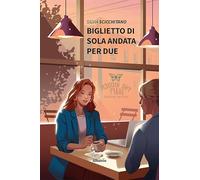 Biglietto di sola andata per due