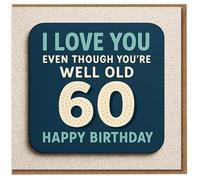 Biglietto divertente per 60° compleanno per partner, con scritta "I Love You Even Though You're Well Old - Bold Navy Design - Biglietto divertente per sessanta traguardi per marito, moglie, fidanzato
