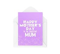 Biglietto divertente per la festa della mamma, con scritta "To An Amazing Mum" (lingua italiana non garantita)