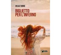 Biglietto per l'inferno