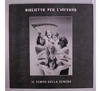 Biglietto Per l'Inferno - Il Tempo Della Semina [Import]
