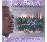 Bignon, James & Deliverance Mass - What A Mighty God We Serve