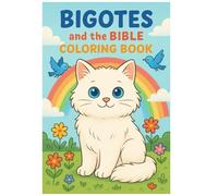 Bigotes and The Bible Coloring Book