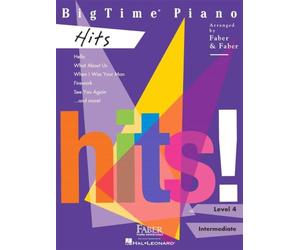 BigTime Piano Hits Level 4.: Level 4, Intermediate
