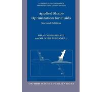 Bijan Mohammadi Olivier Piro Applied Shape Optimization for F (Copertina rigida)