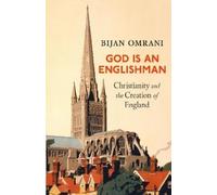 Bijan Omrani God is an Englishman (Copertina rigida)