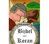 Bijbel tegen Koran