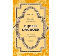Bijbels dagboek: Dagelijkse overdenkingen van Genesis tot Openbaring
