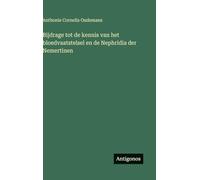 Bijdrage tot de kennis van het bloedvaatstelsel en de Nephridia der Nemertinen