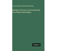 Bijdrage tot de leer van den samenloop van strafbare handelingen