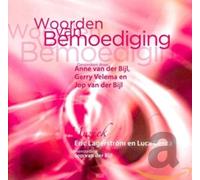 BIJL, JOP V/D - WOORDEN VAN BEMOEDIGING