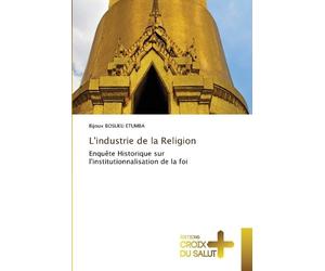 Bijoux Bosuku Etumba L'industrie de la Religion (Tascabile)