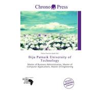 Biju Patnaik University of Technology: Master of Business Administration, Master of Computer Applications, Master of Engineering