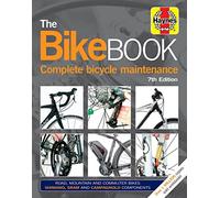 Bike Book: Complete Bicycle Maintenance